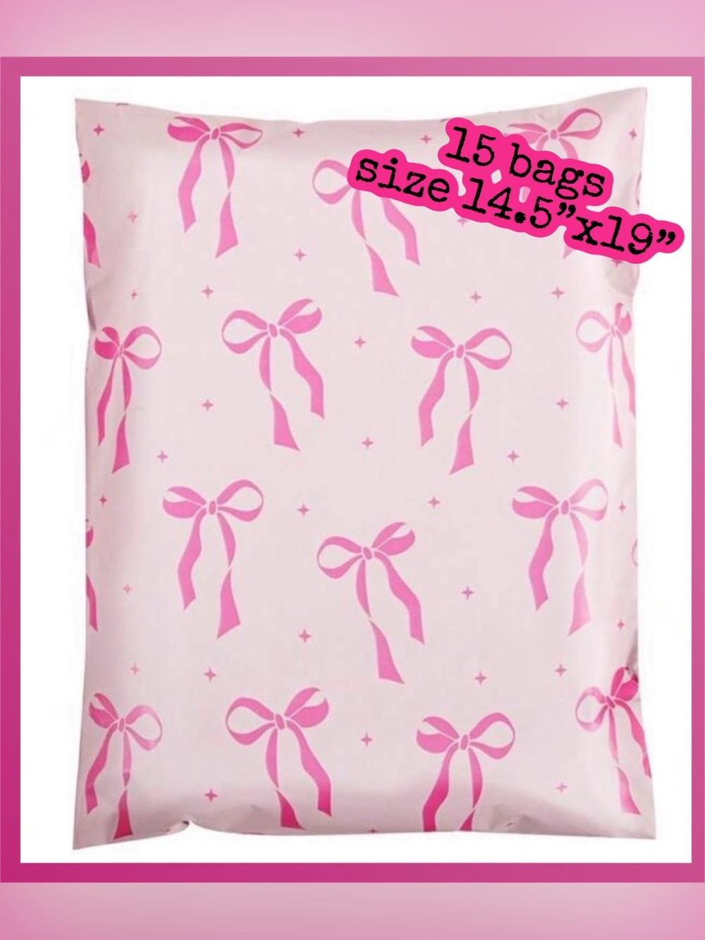 🎁Free Ship! POLYMAILERS • 14.5x19 Inch • 15 Pcs • Pink Bows Polymailers New